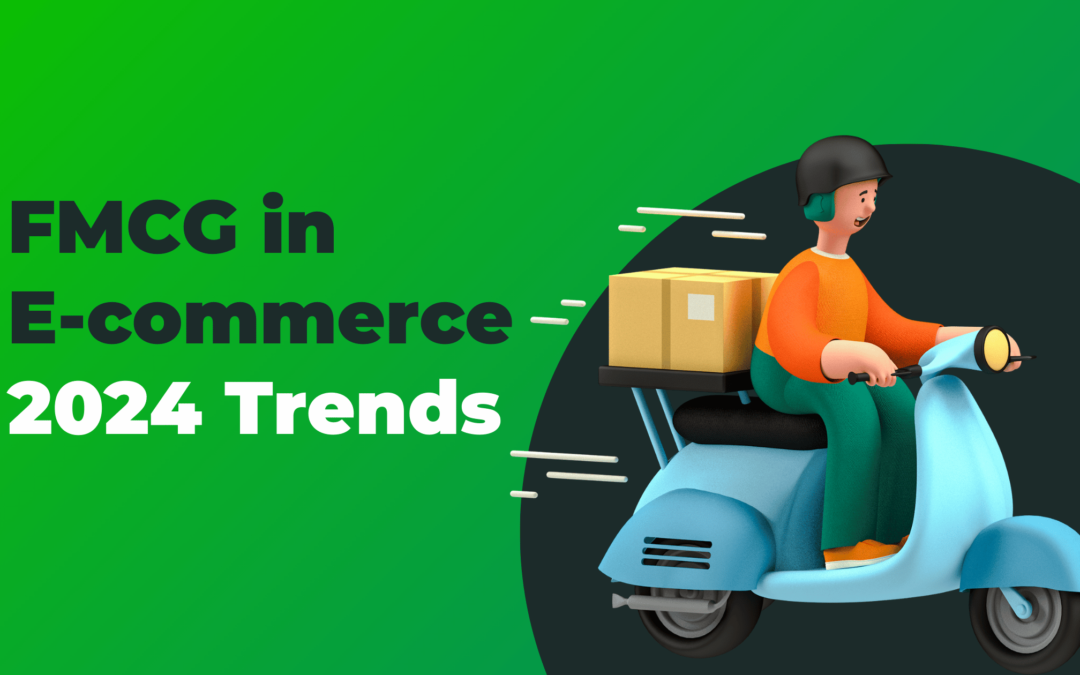 E-Commerce in FMCG, is it a new ecommerce trend?