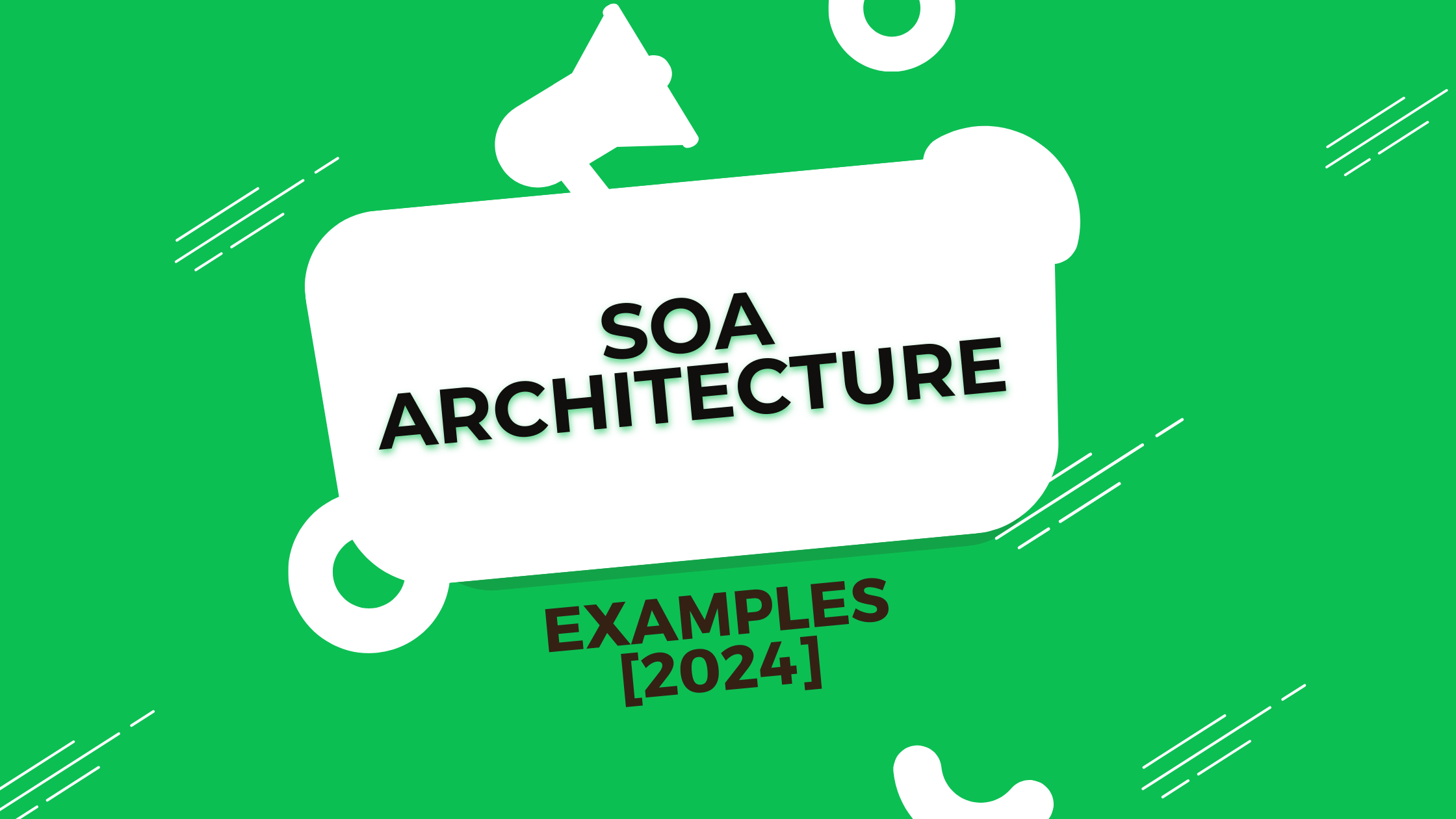 Service-Oriented Architecture (SOA) - Examples [2024]