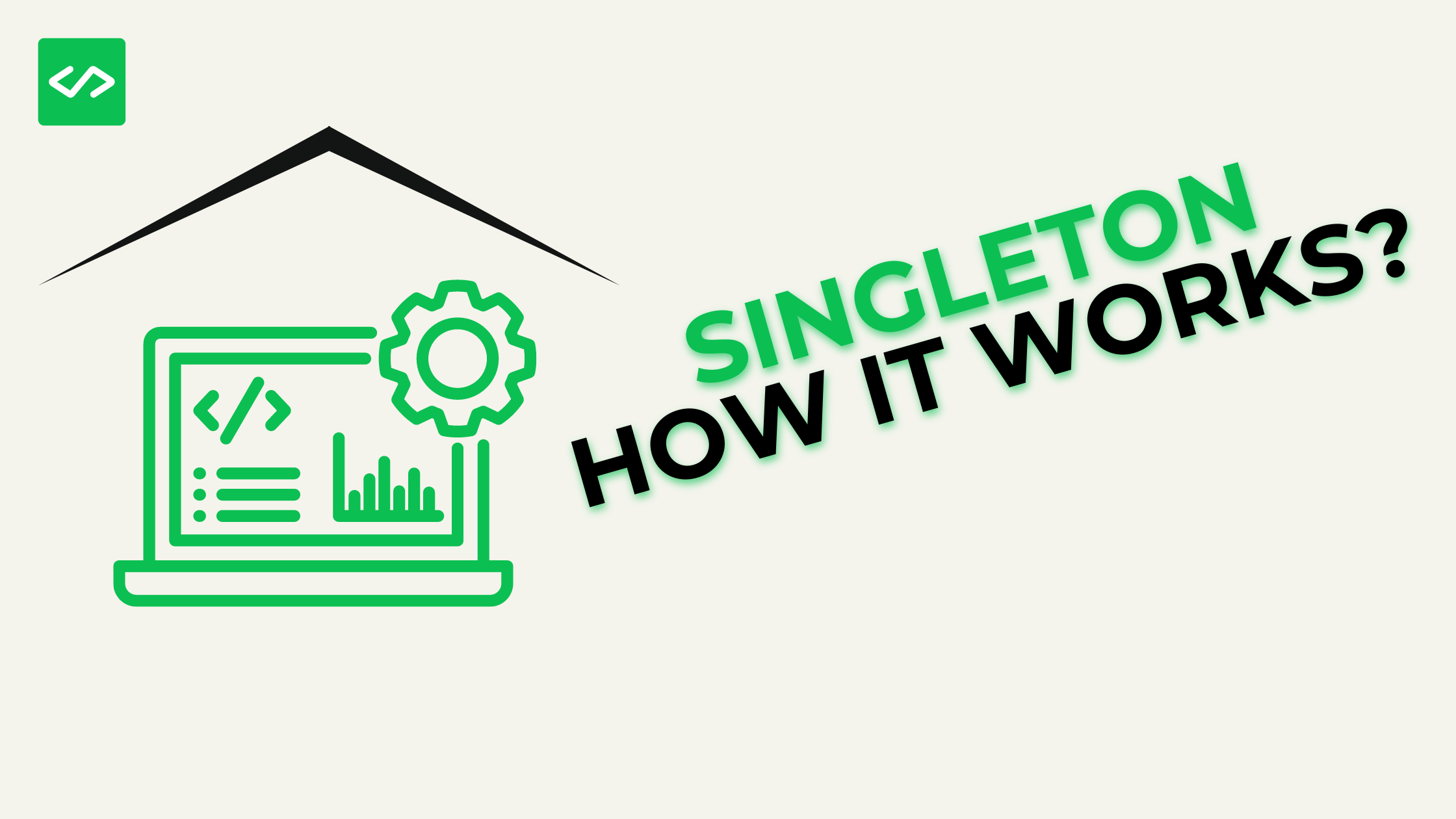 Singleton how it works?