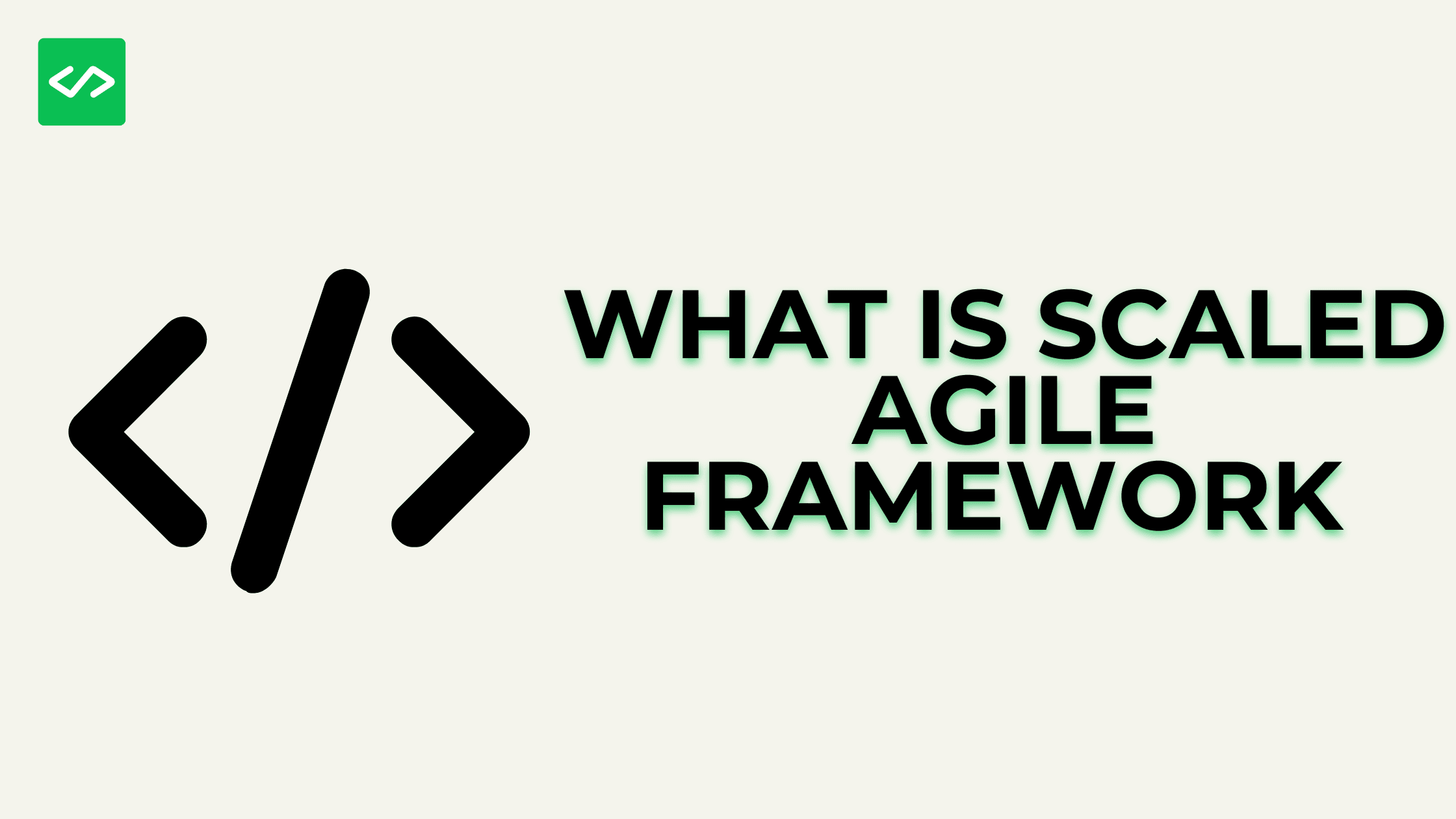 What is scaled agile framework